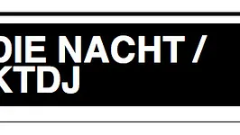 Die Nacht invite Kill the DJ