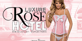 LUXURE - ROSE HOTEL