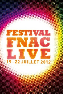 Festival Fnac Live 2012