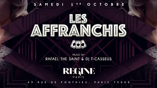 LES AFFRANCHIS CHEZ REGINE SPECIAL FASHION WEEK