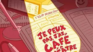 Je peux pas, j'ai café théâtre
