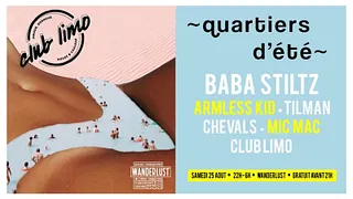Quartiers D'été: Baba Stiltz, Armless Kid, Chevals, Tilman, MIC MAC & Club Limo