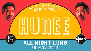 Into The Deep Prés Confluence with Hunee 'All Night Long