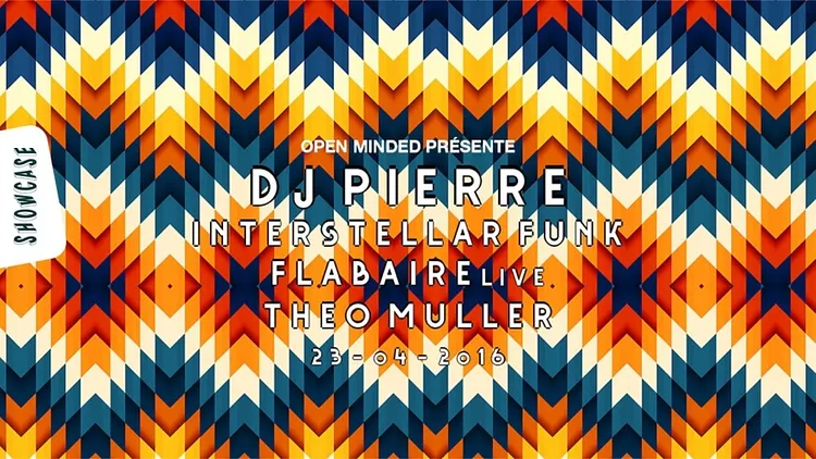 Open Minded : Dj Pierre - Interstellar Funk - Flabaire live & Theo Muller