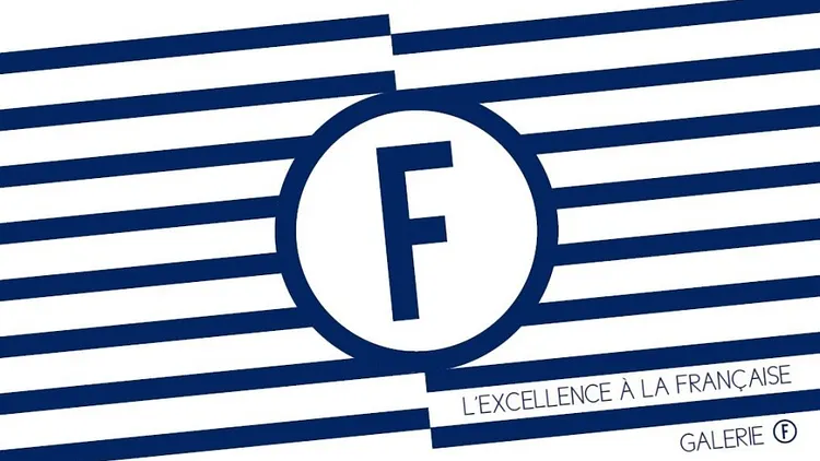Galerie F, L’excellence à la française