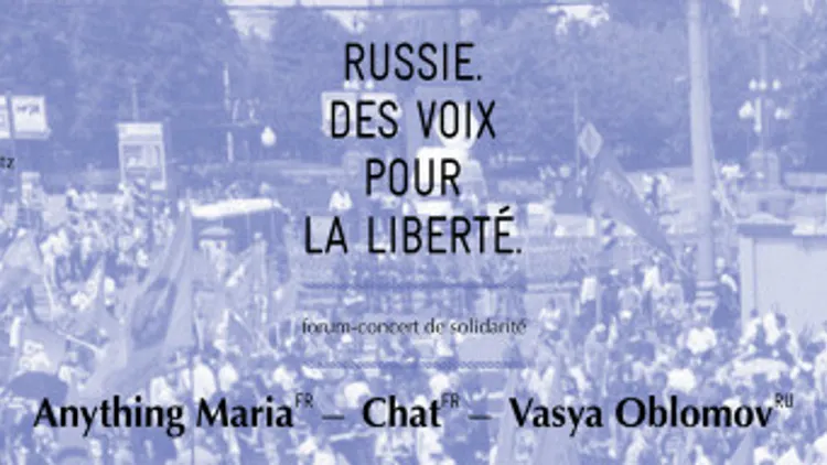 Forum-concert Russie - des voix pour la liberté