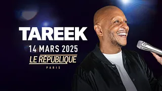 Tareek au République avec son One man show à Paris le 14/03