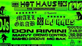 Karoussel x Hot Haus : Mall Grab, DJ Haus & Friends