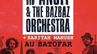 Winston McAnuff & The Bazbaz Orchestra