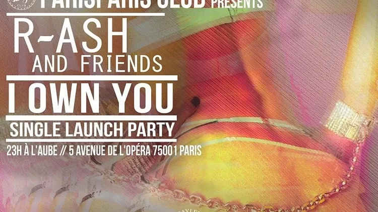 R-Ash & Friends, I Own You Release Party