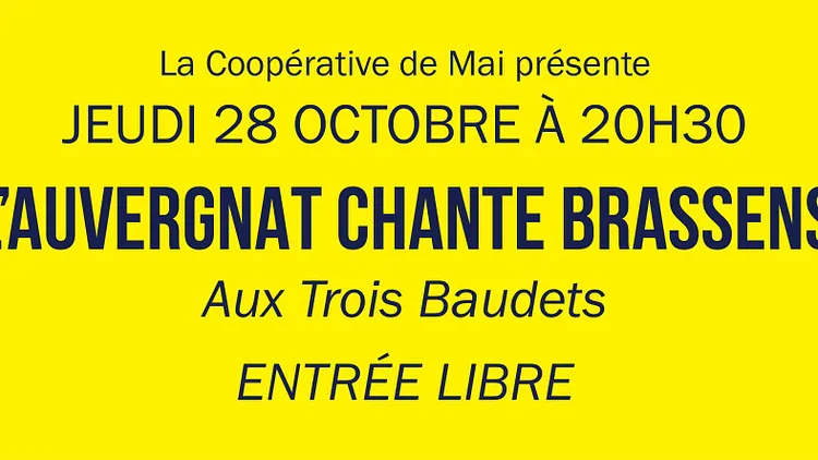 La Coopérative de Mai présente : L'Auvergnat chante Brassens !