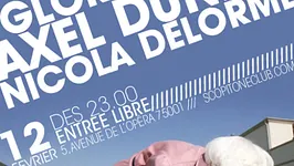 Gloria & Astro + Axel Dunkel + Nicola Delorme