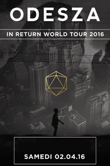 Odesza en concert - In Return World Tour 2016