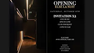 Samedi «Grand Opening» Else la Nuit