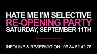 HATE ME I'M SELECTIVE RE-OPENING PARTY AU BIZEN