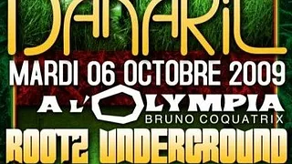 Danakil + Rootz Underground À L’olympia