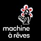 Machine à Rêves
