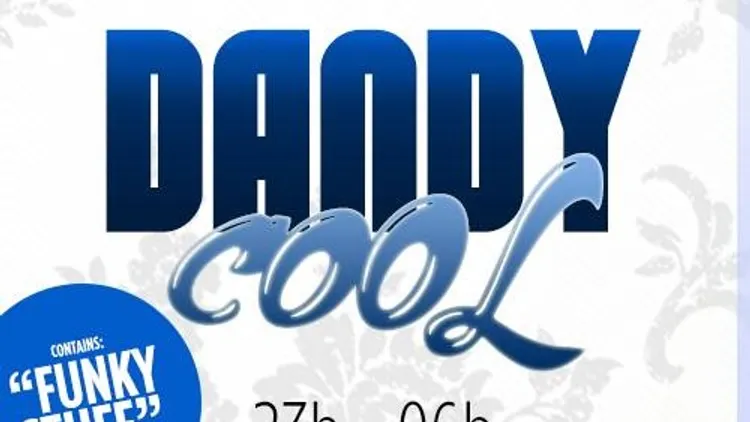 Dandy Cool - First Weekend
