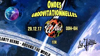 La Wild : Ondes groovitationnelles