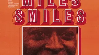 Miles  Smiles
