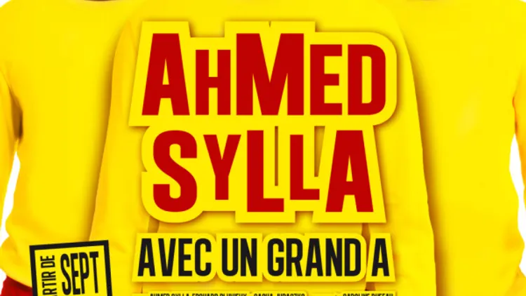 Ahmed Sylla, Avec un grand A