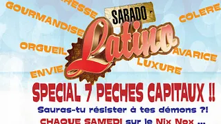 Sabado Latino les 7 péchés capitaux