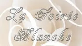 La Soiree Blanche