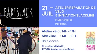 Atelier Réparation de Vélo / Initiation Slackline - MDB Asnières & Parislack