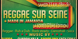 Reggae sur seine+ Made in jamaica la soirée 7eme edition