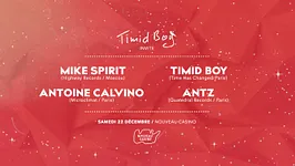 Timid Boy Invite: Mike Spirit, Antoine Calvino, Antz, Timid Boy