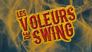 VOLEURS DE SWING + SAM TACH DE TOURS