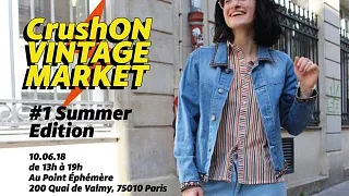 CrushON Vintage Market Summer Edition | Point Éphémère