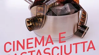 Cinema e Pastasciutta