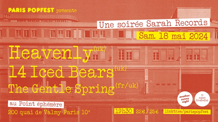 Soirée Sarah records : Heavenly + 14 Iced Bears + The Gentle Spring