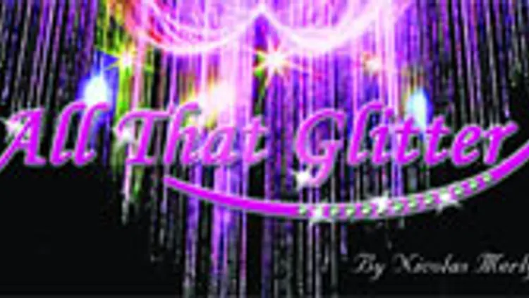All That Glitter