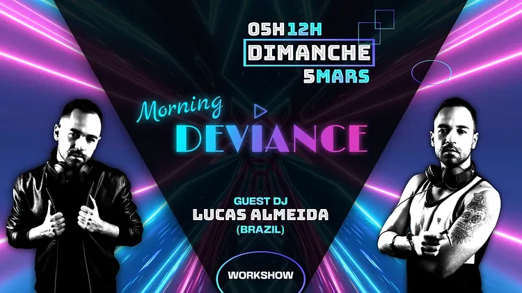 Morning Deviance  DJ LUCAS ALMEIDA