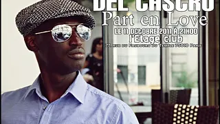 Del Castro part en Live comme il part en Love...