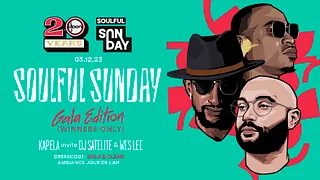 SOULFUL SUNDAY KAPELA INVITE DJ SATELITE & WES LEE