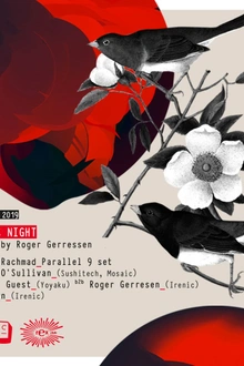 IRENIC: Roger Gerressen Invites Parallel 9, Steve O'sullivan, Varhat, Jocelyn