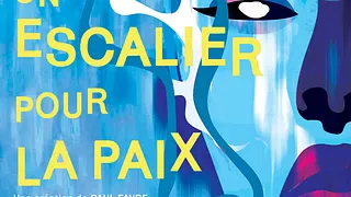Un escalier pour la paix