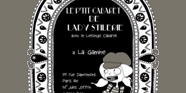 Le P'tit Cabaret de Lady Stillerie