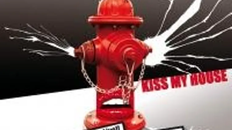 Kiss My House