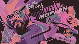 My Grooves: Afshin & Moplen