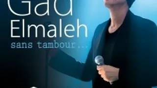 Gad Elmaleh sans tambour...