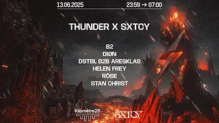 THUNDER : Stan Christ, B2, DSTBL, ARESKLAS, ROSE, DIØN