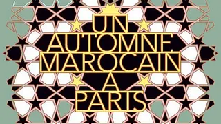 Un automne marocain à Paris