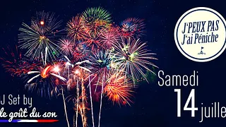 J'peux Pas, J'ai Péniche... Spéciale Feu d'Artifice du 14 Juillet !