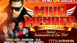 Mika Mendes Birthday & Spécial Indépendance Du Cap-Vert