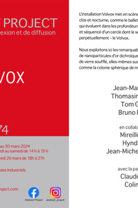 Volvox - Galerie Abstract Project - du mercredi 20 mars au samedi 30 mars