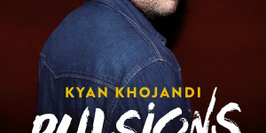 Kyan Khojandi - Pulsions